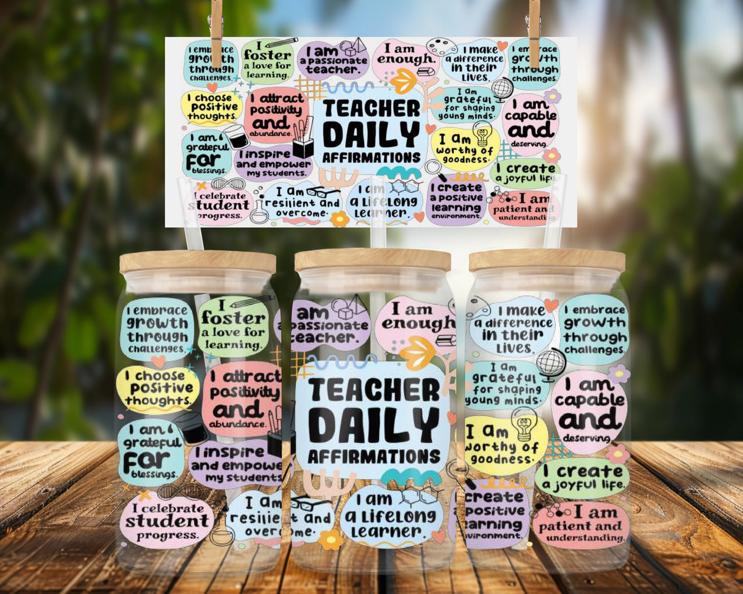 Teacher Daily Affirmations Colorful 16oz UVDTF Glass Can Wrap