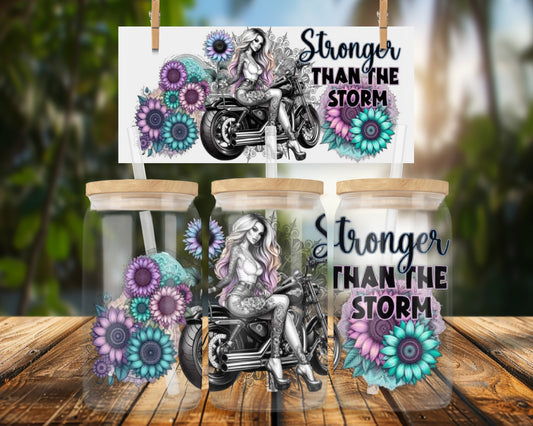 Stronger Than The Storm Motorcycle Art 16oz UVDTF Glass Can Wrap