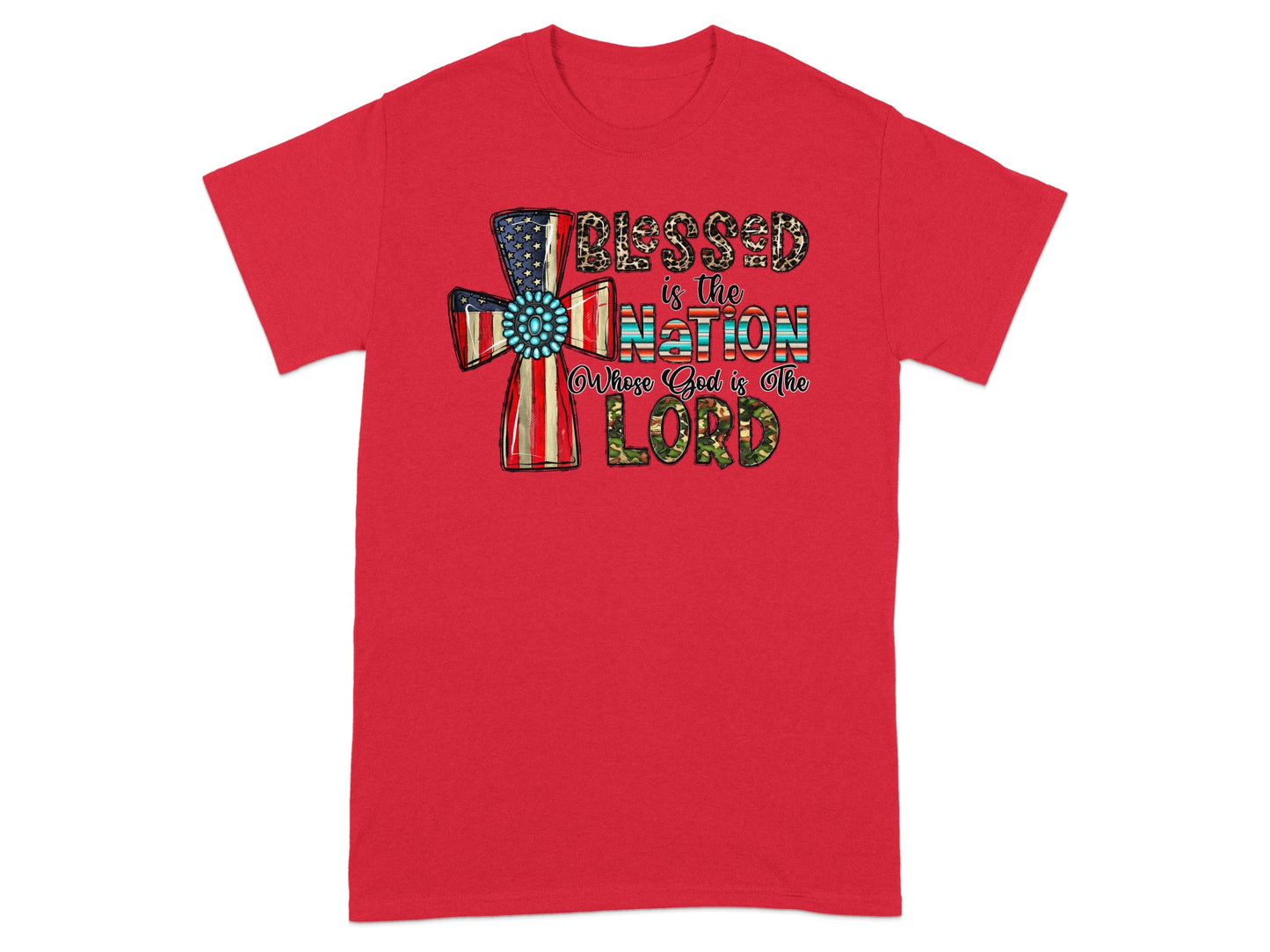 Red t-shirt with text "Blessed is the Nation Whose God is the Lord" and an American flag cross.