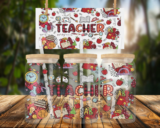 Colorful Teacher Motivational Themed 16oz UVDTF Glass Can Wrap