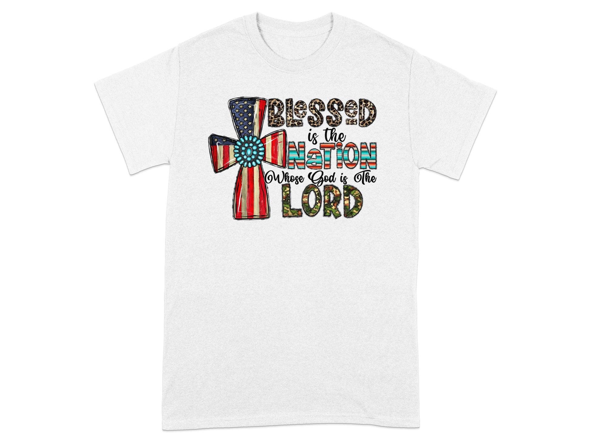 White t-shirt with American flag cross and text: Blessed is the nation whose God is the Lord.